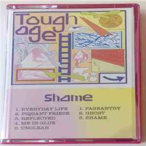 Tough Age - Shame mp3 album