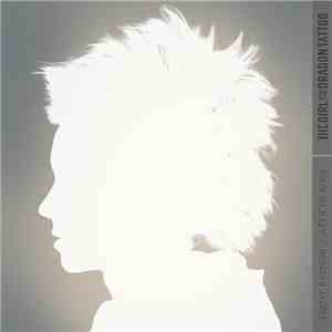 Trent Reznor / Atticus Ross - The Girl With The Dragon Tattoo mp3 album