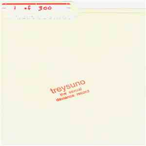 treysuno - The Sexual Deviance Record mp3 album