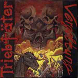 Triebtäter  - Vergeltung mp3 album