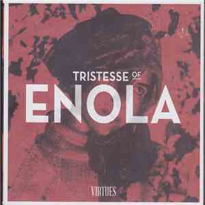 Tristesse Of Enola - Virtues mp3 album