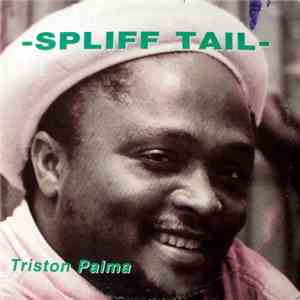 Triston Palma - Spliff Tail mp3 album