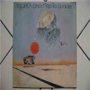Tropea - Short Trip To Space mp3 album