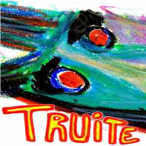 Truite - Truite mp3 album