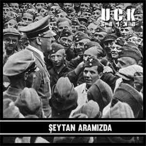 UÇK Grind - Şeytan Aramızda mp3 album