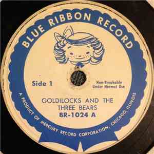 Unknown Artist - Goldilocks And The Three Bears / Little Red Riding Hood mp3 album