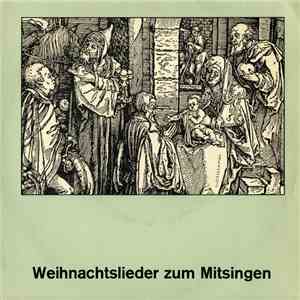 Unknown Artist - Weihnachtslieder Zum Mitsingen mp3 album