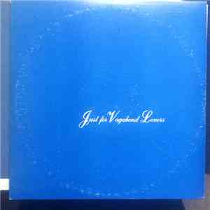 Vagabonds  - Just For Vagabond Lovers mp3 album