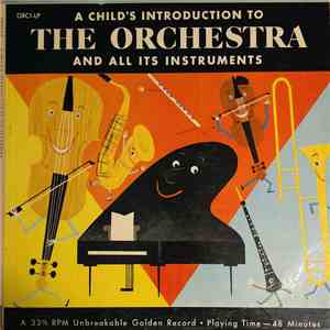 Various - A Child's Introduction To The Orchestra: And All Its Instruments mp3 album