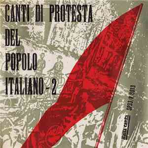 Various - Canti Di Protesta Del Popolo Italiano - 2 mp3 album