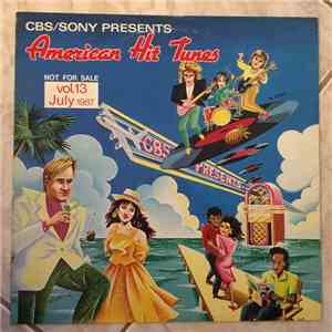Various - CBS/SONY Presents American Hit Tunes Vol.13 July 1987 mp3 album