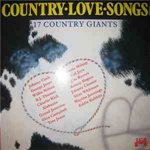 Various - Country Love Songs - 17 Country Giants mp3 album