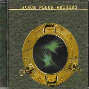 Various - Dance Floor Anthems mp3 album
