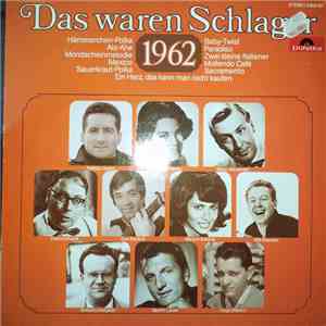 Various - Das Waren Schlager 1962 mp3 album