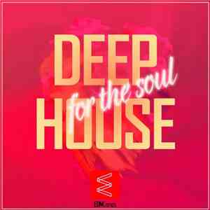 Various - Deep House For The Soul mp3 album