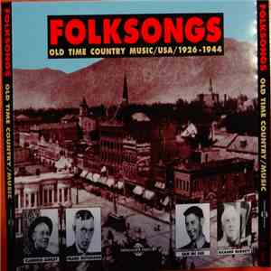 Various - Folksongs (Old Time Country Music/USA/1926-1944) mp3 album