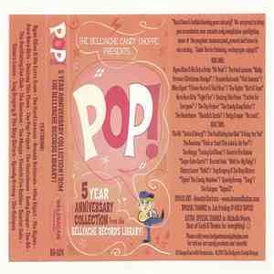Various - Pop! 5 Year Anniversary Collection From The Bellyache Records Library! mp3 album