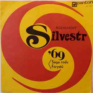 Various - Rozhlasový Silvestr '69 - Sága Rodu Fórystů mp3 album