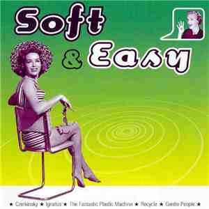 Various - Soft & Easy mp3 album