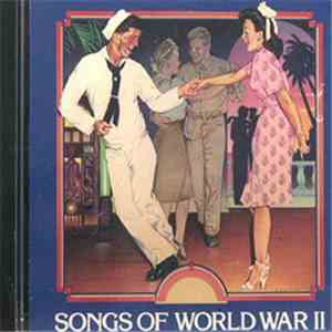 Various - Songs Of World War II mp3 album