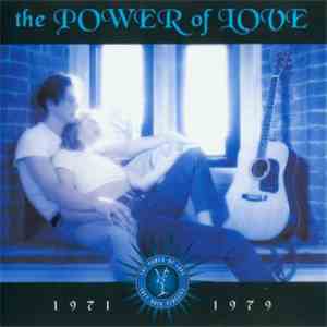 Various - The Power Of Love: 1971 - 1979 mp3 album