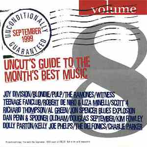 Various - Unconditionally Guaranteed Volume 8 (Uncut's Guide To The Month's Best Music) mp3 album