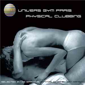 Various - Univers Gym : Physical Clubbing mp3 album