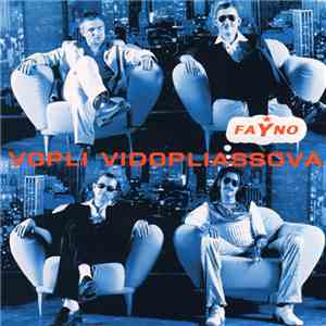 Vopli Vidopliassova - Fayno mp3 album
