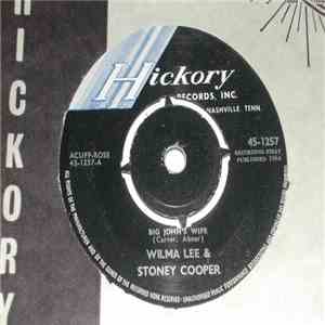 Wilma Lee & Stoney Cooper - Big John's Wife mp3 album