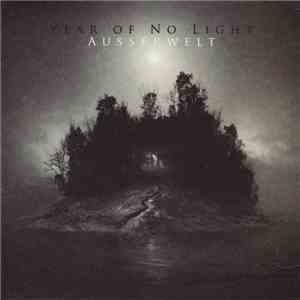 Year Of No Light - Ausserwelt mp3 album
