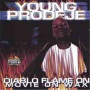 Young Prodeje - Diablo Flame On Movie On Wax mp3 album
