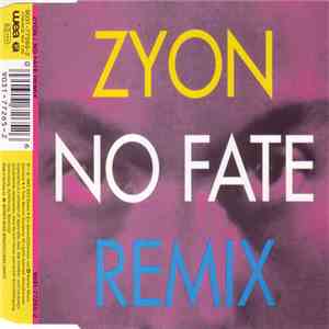 Zyon - No Fate (Remix) mp3 album