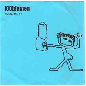 100blumen - Massaker,...ep mp3 album