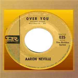 Aaron Neville - Over You / How Many Times mp3 album