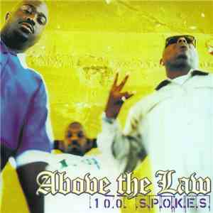 Above The Law - 100 Spokes mp3 album