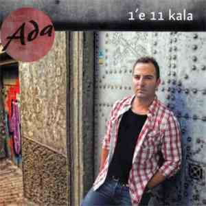 Ada - 1'e 11 Kala mp3 album