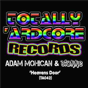 Adam Mohican & Dionne - Heaven's Door mp3 album