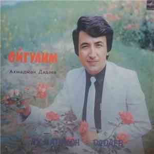 Ахмаджан Дадаев - Ойгулим mp3 album