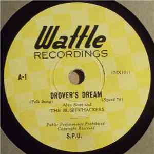 Alan Scott  And The Bushwhackers - Drover's Dream / Bullockies' Ball mp3 album