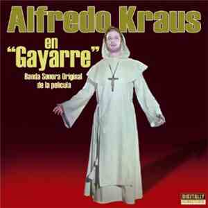 Alfredo Kraus - Gayarre (Banda Sonora Original De La Película) mp3 album