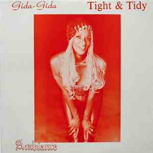 Ambiance - (Gida-Gida) "Tight & Tidy" mp3 album