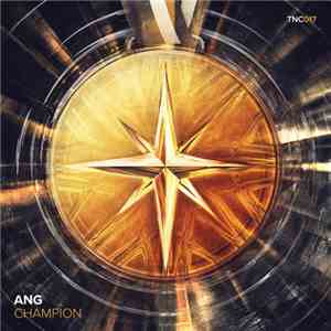 ANG - Champion mp3 album