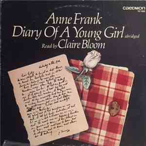 Anne Frank  Read By Claire Bloom - Diary Of A Young Girl mp3 album