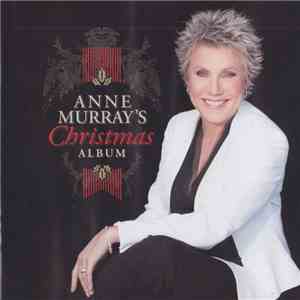 Anne Murray - Anne Murray's Christmas Album mp3 album