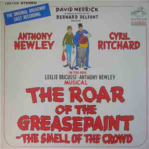 Anthony Newley, Cyril Ritchard - The Roar Of The Greasepaint - The Smell Of The Crowd mp3 album