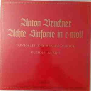 Anton Bruckner - Tonhalle-Orchester Zürich, Rudolf Kempe - Achte Sinfonie In C-Moll mp3 album