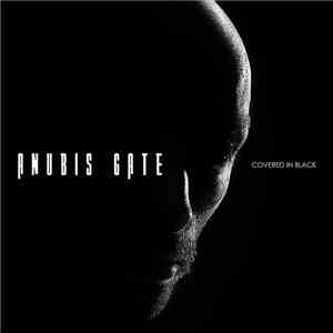 Anubis Gate - Covered In Black mp3 album
