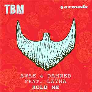 Awae & Damned Feat. Layna - Hold Me mp3 album