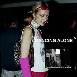 Axwell Λ Ingrosso Feat. RØMANS - Dancing Alone mp3 album