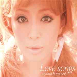 Ayumi Hamasaki - Love Songs mp3 album